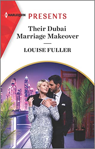 Stock image for Their Dubai Marriage Makeover (Harlequin Presents) for sale by Your Online Bookstore