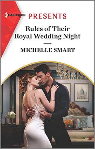 Stock image for Rules of Their Royal Wedding Night (Scandalous Royal Weddings, 3) for sale by SecondSale
