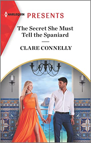 Stock image for The Secret She Must Tell the Spaniard (The Long-Lost Cort?z Brothers) for sale by SecondSale