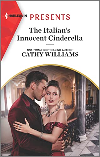 Stock image for The Italian's Innocent Cinderella (Harlequin Presents, 4099) for sale by SecondSale