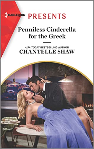 Stock image for Penniless Cinderella for the Greek (Harlequin Presents, 4116) for sale by SecondSale