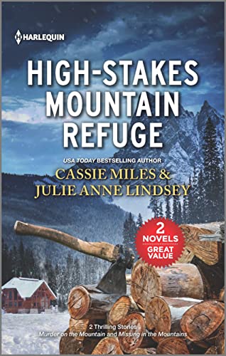 Stock image for High-Stakes Mountain Refuge for sale by Better World Books