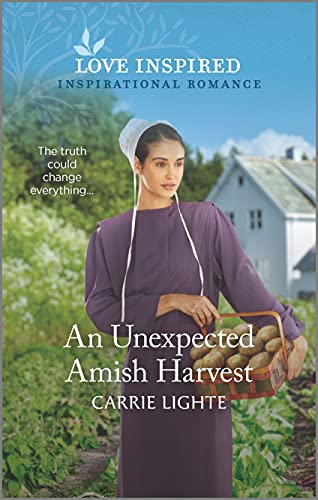 

An Unexpected Amish Harvest (The Amish of New Hope, 2)