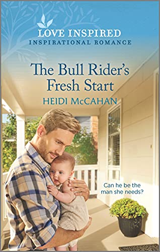 9781335758781: The Bull Rider's Fresh Start (Love Inspired)
