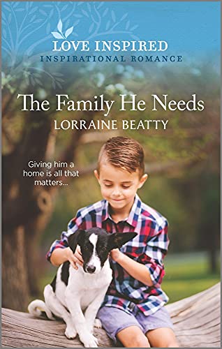 Imagen de archivo de The Family He Needs (Love Inspired) a la venta por SecondSale