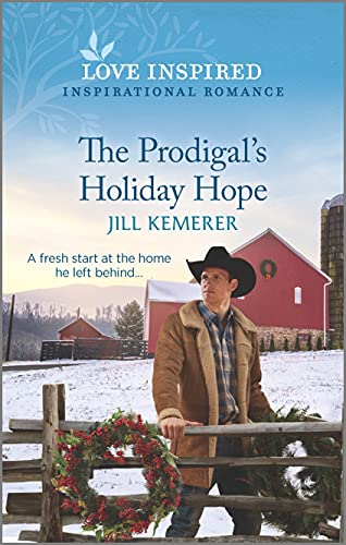 Beispielbild fr The Prodigal's Holiday Hope zum Verkauf von Better World Books