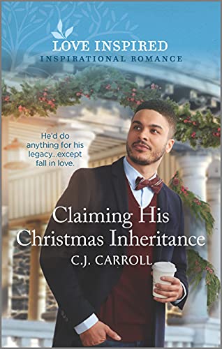 Stock image for Claiming His Christmas Inheritance: An Uplifting Inspirational Romance (Love Inspired; Inspirational Romance) for sale by SecondSale