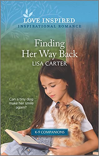 Stock image for Finding Her Way Back: An Uplifting Inspirational Romance (K-9 Companions, 2) for sale by Your Online Bookstore