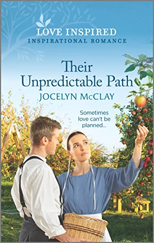 Beispielbild fr Their Unpredictable Path : An Uplifting Inspirational Romance zum Verkauf von Better World Books