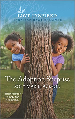 Stock image for The Adoption Surprise An Uplif for sale by SecondSale