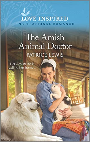 Beispielbild fr The Amish Animal Doctor: An Uplifting Inspirational Romance (Love Inspired) zum Verkauf von SecondSale