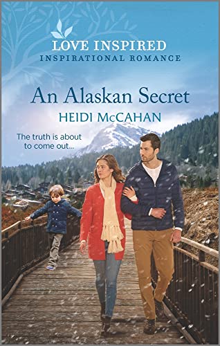 Imagen de archivo de An Alaskan Secret: An Uplifting Inspirational Romance (Home to Hearts Bay, 1) a la venta por HPB-Emerald