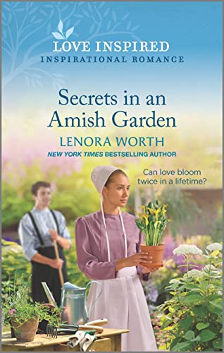 Beispielbild fr Secrets in an Amish Garden: An Uplifting Inspirational Romance (Amish Seasons, 4) zum Verkauf von SecondSale