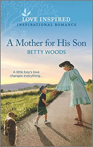 9781335759320: A Mother for His Son: An Uplifting Inspirational Romance (Love Inspired)