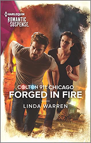 Beispielbild fr Colton 911: Forged in Fire (Colton 911: Chicago, 9) zum Verkauf von SecondSale