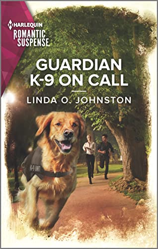 Imagen de archivo de Guardian K-9 on Call (Shelter of Secrets, 2) a la venta por SecondSale