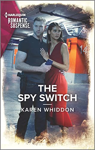 Stock image for The Spy Switch (Harlequin Romantic Suspense) for sale by SecondSale