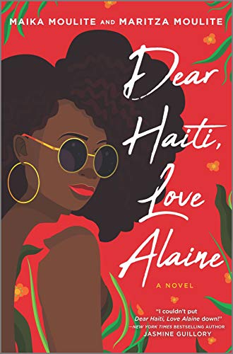 Stock image for Dear Haiti, Love Alaine for sale by Reliant Bookstore