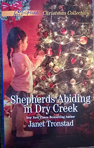 Stock image for Shepherds Abiding in Dry Creek for sale by SecondSale