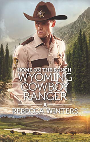 Beispielbild fr Home on the Ranch: Wyoming Cowboy Ranger zum Verkauf von Better World Books