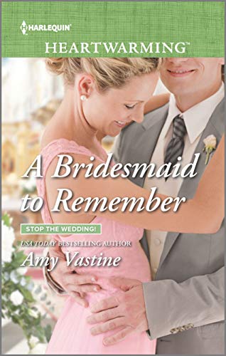 Beispielbild fr A Bridesmaid to Remember: A Clean Romance (Stop the Wedding!) zum Verkauf von SecondSale