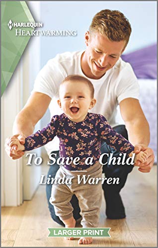 Beispielbild fr To Save a Child : A Clean Romance zum Verkauf von Better World Books