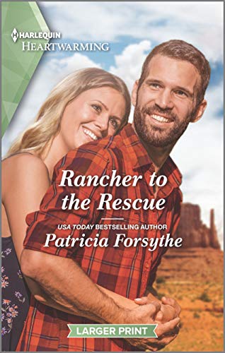 Stock image for Rancher to the Rescue: A Clean Romance (Harlequin Heartwarming) for sale by HPB-Emerald