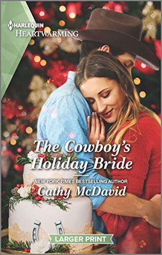 Stock image for The Cowboy's Holiday Bride : A Clean Romance for sale by Better World Books: West