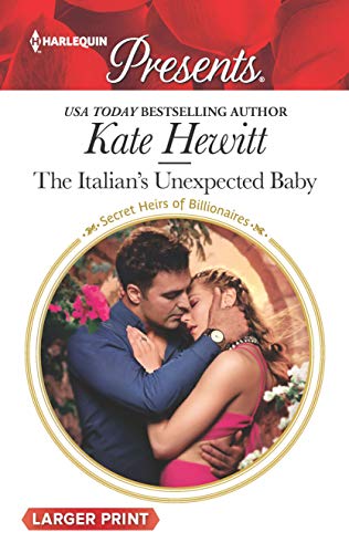 Stock image for The Italian's Unexpected Baby for sale by Better World Books