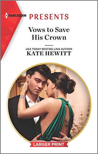 9781335893826: Vows to Save His Crown (Harlequin Presents)