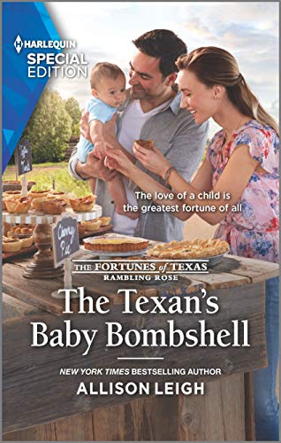 Stock image for The Texan's Baby Bombshell (The Fortunes of Texas: Rambling Rose, 6) for sale by Gulf Coast Books