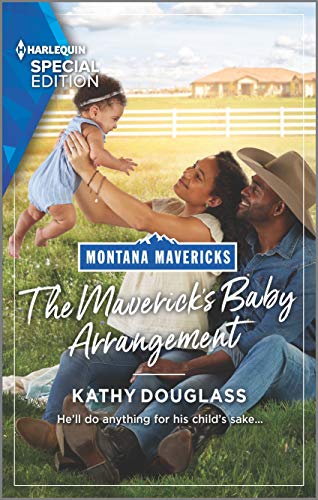 Beispielbild fr The Maverick's Baby Arrangement (Montana Mavericks: What Happened to Beatrix?, 3) zum Verkauf von SecondSale