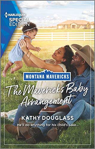 Imagen de archivo de The Maverick's Baby Arrangement (Montana Mavericks: What Happened to Beatrix?, 3) a la venta por Gulf Coast Books
