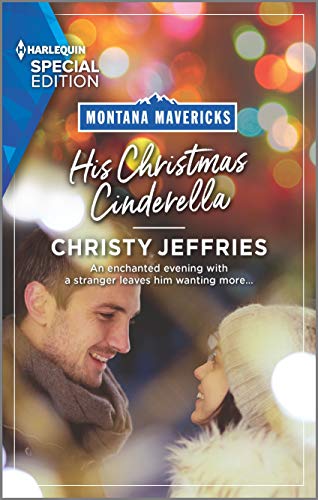 Imagen de archivo de His Christmas Cinderella (Montana Mavericks: What Happened to Beatrix?, 5) a la venta por Your Online Bookstore