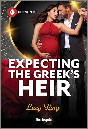 

Expecting the Greek's Heir (Heirs to a Greek Empire, 4)