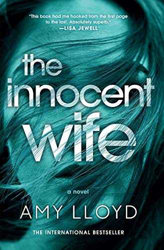 Beispielbild fr The Innocent Wife: The Award-Winning Psychological Thriller zum Verkauf von SecondSale