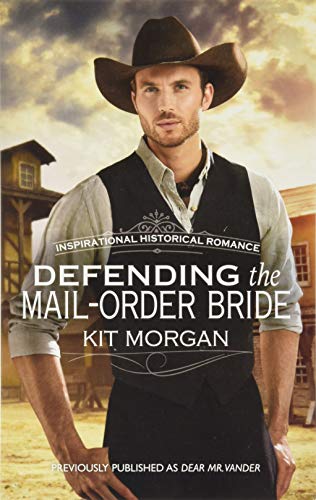 Stock image for Defending the Mail-Order Bride for sale by Better World Books