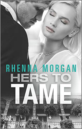 9781335962645: Hers to Tame: A Steamy Romantic Suspense (Nola Knights, 2)