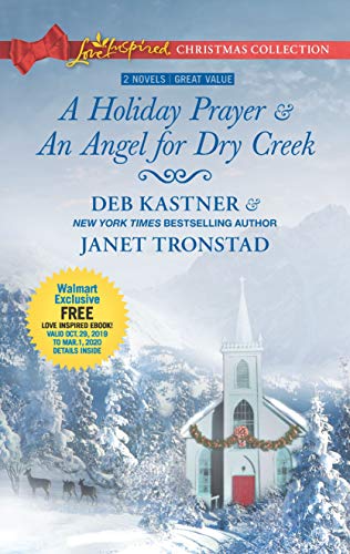 Beispielbild fr A Holiday Prayer and an Angel for Dry Creek zum Verkauf von Better World Books