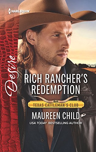 

Rich Rancher's Redemption (Texas Cattleman's Club: The Impostor, 2)