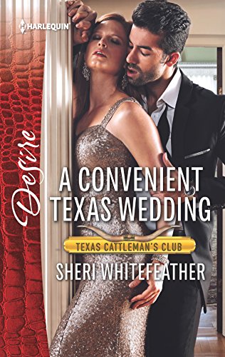 Stock image for A Convenient Texas Wedding (Texas Cattleman's Club: The Impostor, 3) for sale by SecondSale