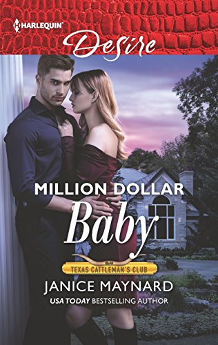9781335971845: Million Dollar Baby (Texas Cattleman's Club: Bachelor Auction, 3)