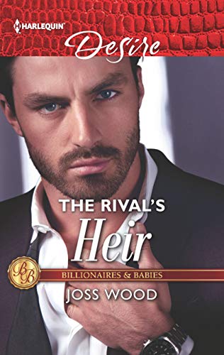 9781335971906: The Rival's Heir (Billionaires and Babies, 103)