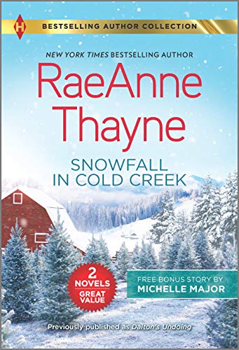 Stock image for Snowfall in Cold Creek & A Deal Made in Texas (Harlequin Bestselling Authors Collection) for sale by SecondSale