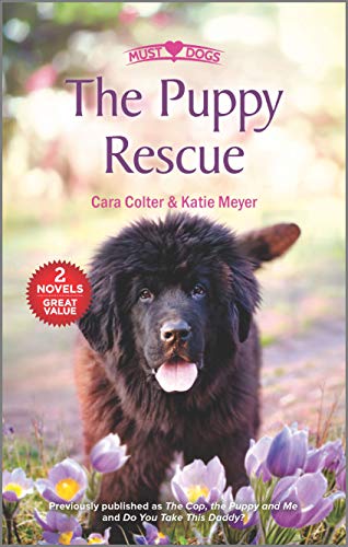Beispielbild fr The Puppy Rescue (Must Love Dogs) zum Verkauf von Bookmonger.Ltd