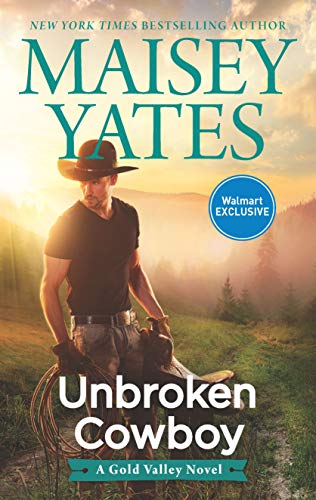 9781335999467: Unbroken Cowboy (Gold Valley)