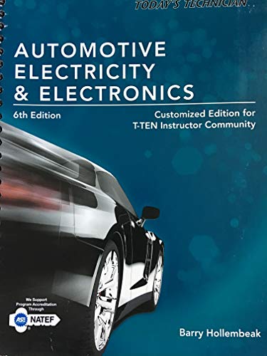 Stock image for Today's Technician Automotive Electricity & Electronics - Customized Edition for T-Ten Instructor Community 6th Edition (Toyota TTEN) for sale by BooksRun