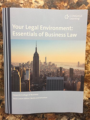 Stock image for Your Legal Environment: Essentials of Business Law, 3rd Custom Edition [LAW 3800] for sale by Irish Booksellers