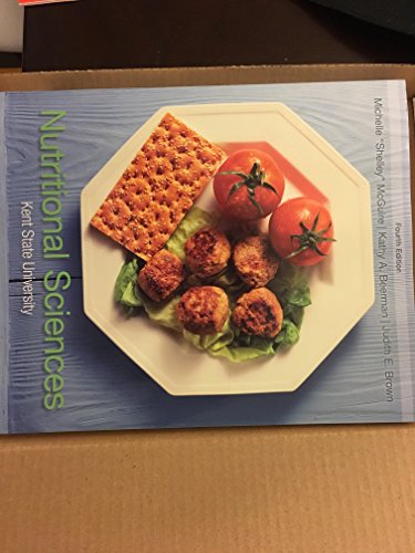 Beispielbild fr Nutritional Sciences Kent State University( 4th edition) zum Verkauf von Better World Books