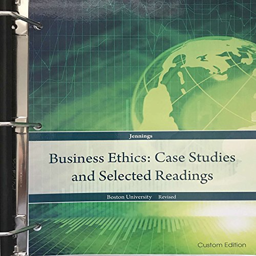 Stock image for Business Ethics: Case Studies and Selected Readings (Custom for Boston University) for sale by BookHolders